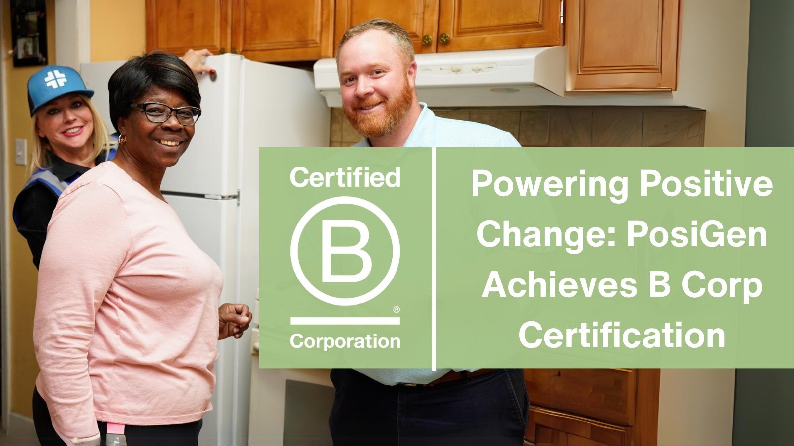 Powering Positive Change: PosiGen Achieves B Corp Certification